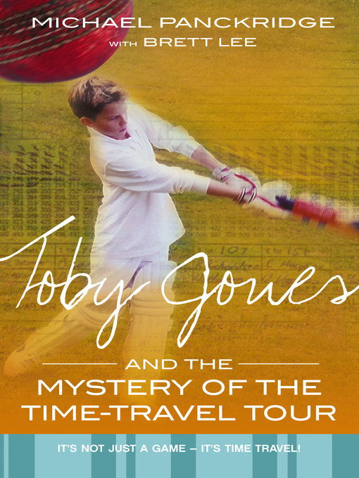 Title details for Toby Jones and the Mystery of the Time Travel Tour by Michael Panckridge - Available
